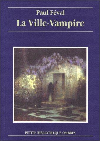 Ann Radcliffe contre les vampires (Ville-vampire)