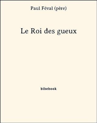 Le Roi des gueux