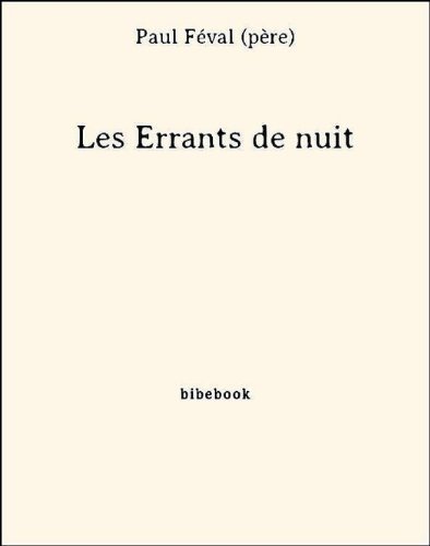 Les Errants de nuit