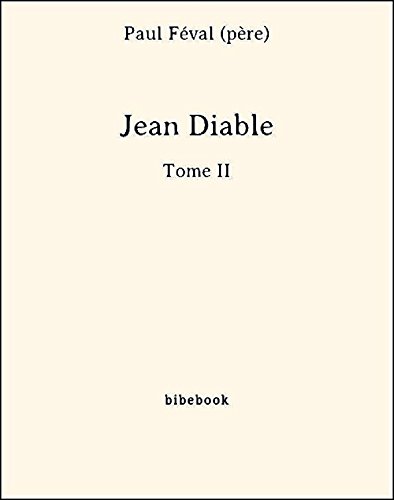 Jean Diable - Tome II
