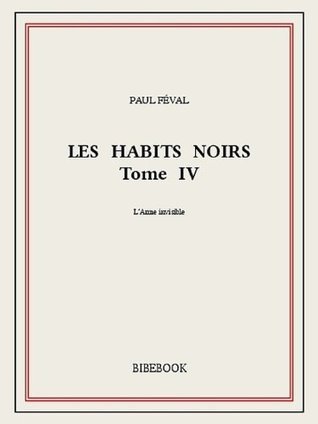 Les Habits Noirs IV