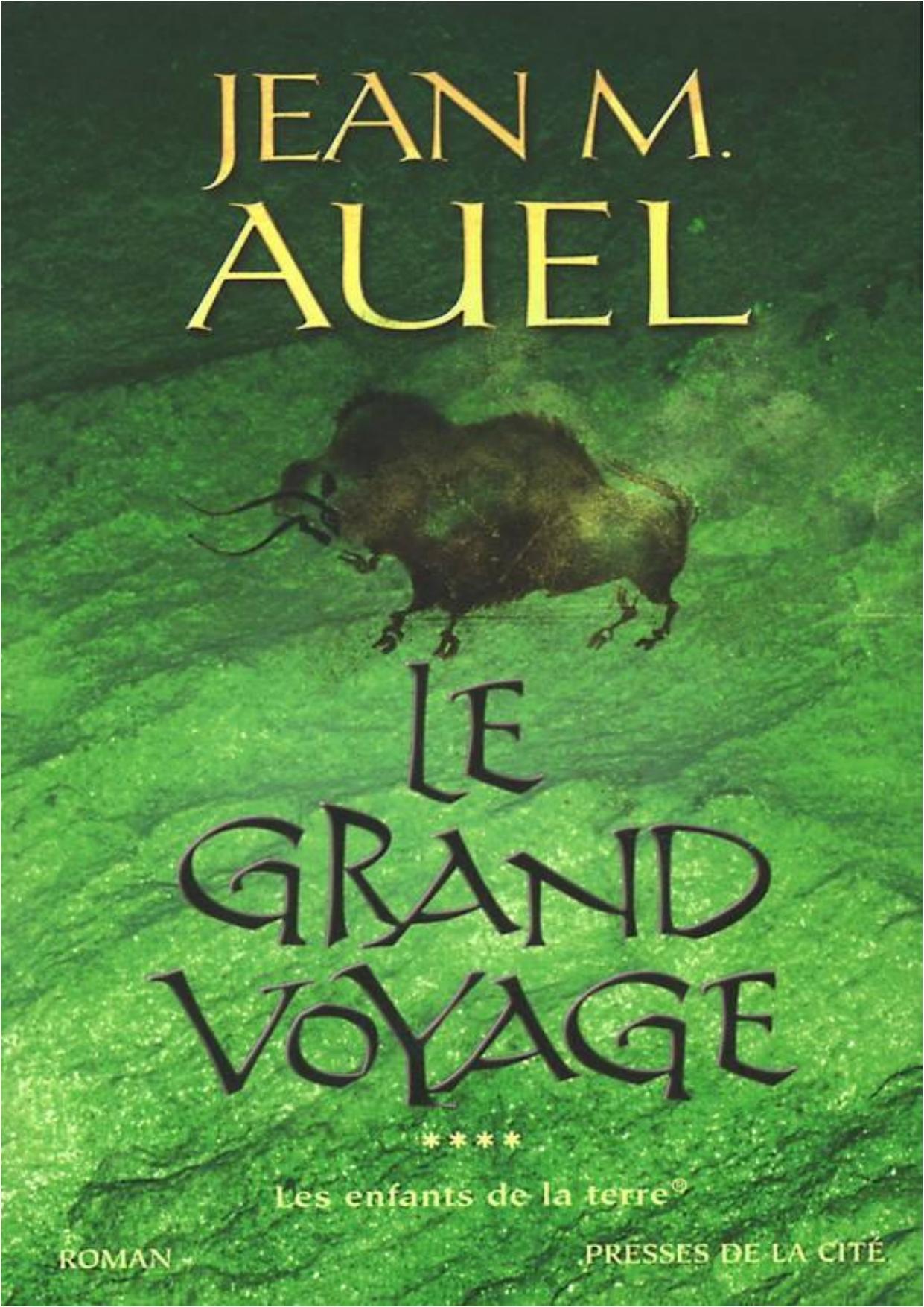 T4 - Le grand voyage