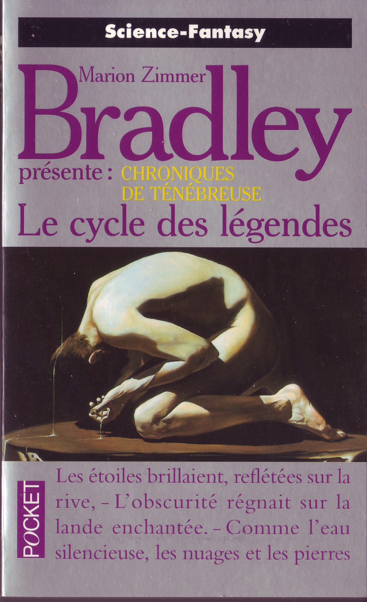 Le cycle des légendes