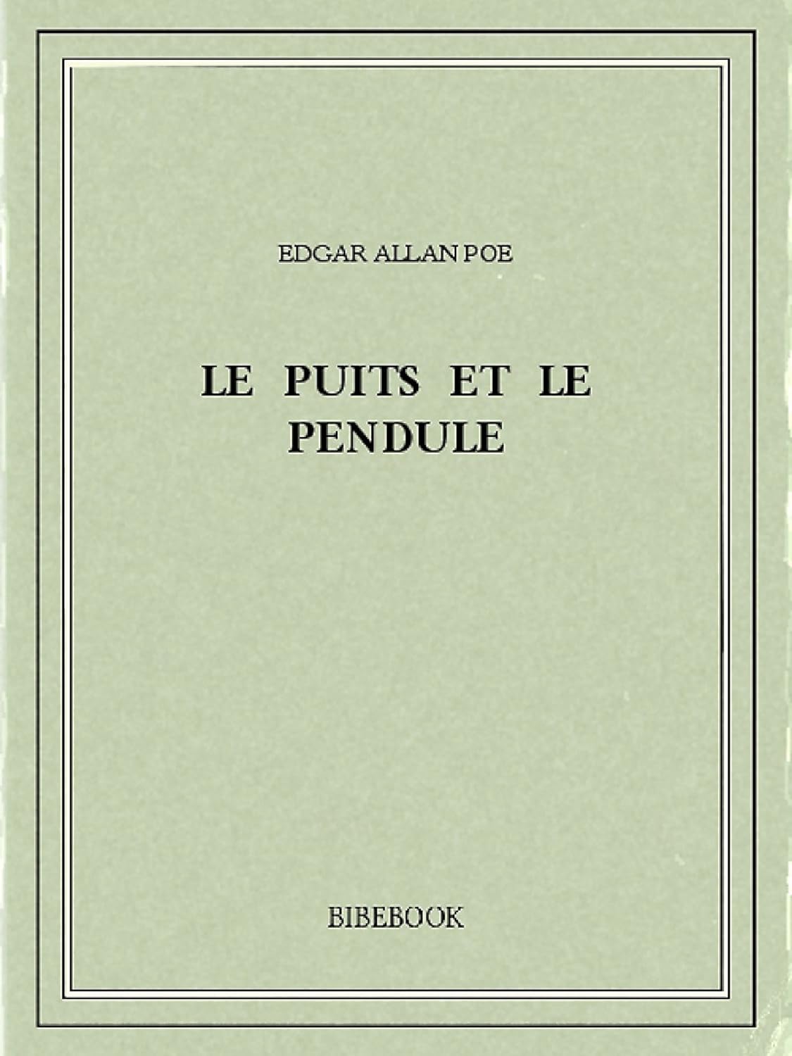 Le Puits et le pendule