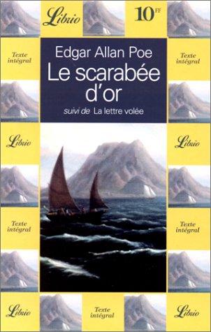 Le scarabée d'or / La lettre volée