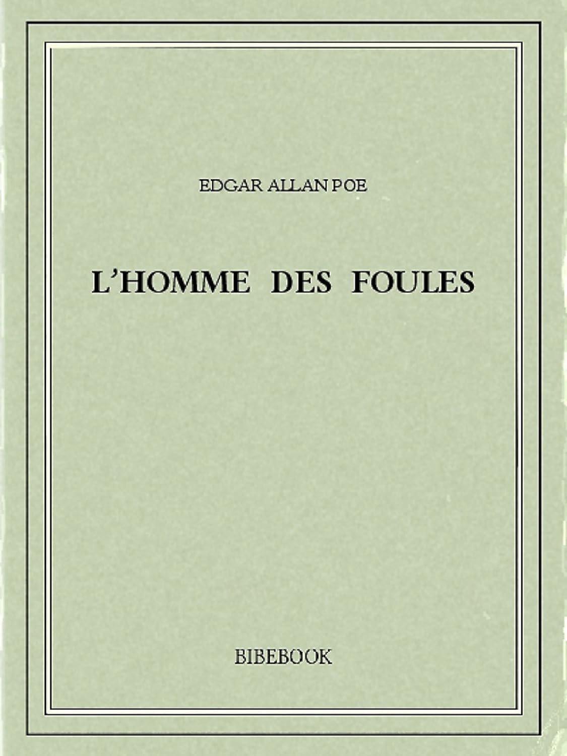L'Homme des foules