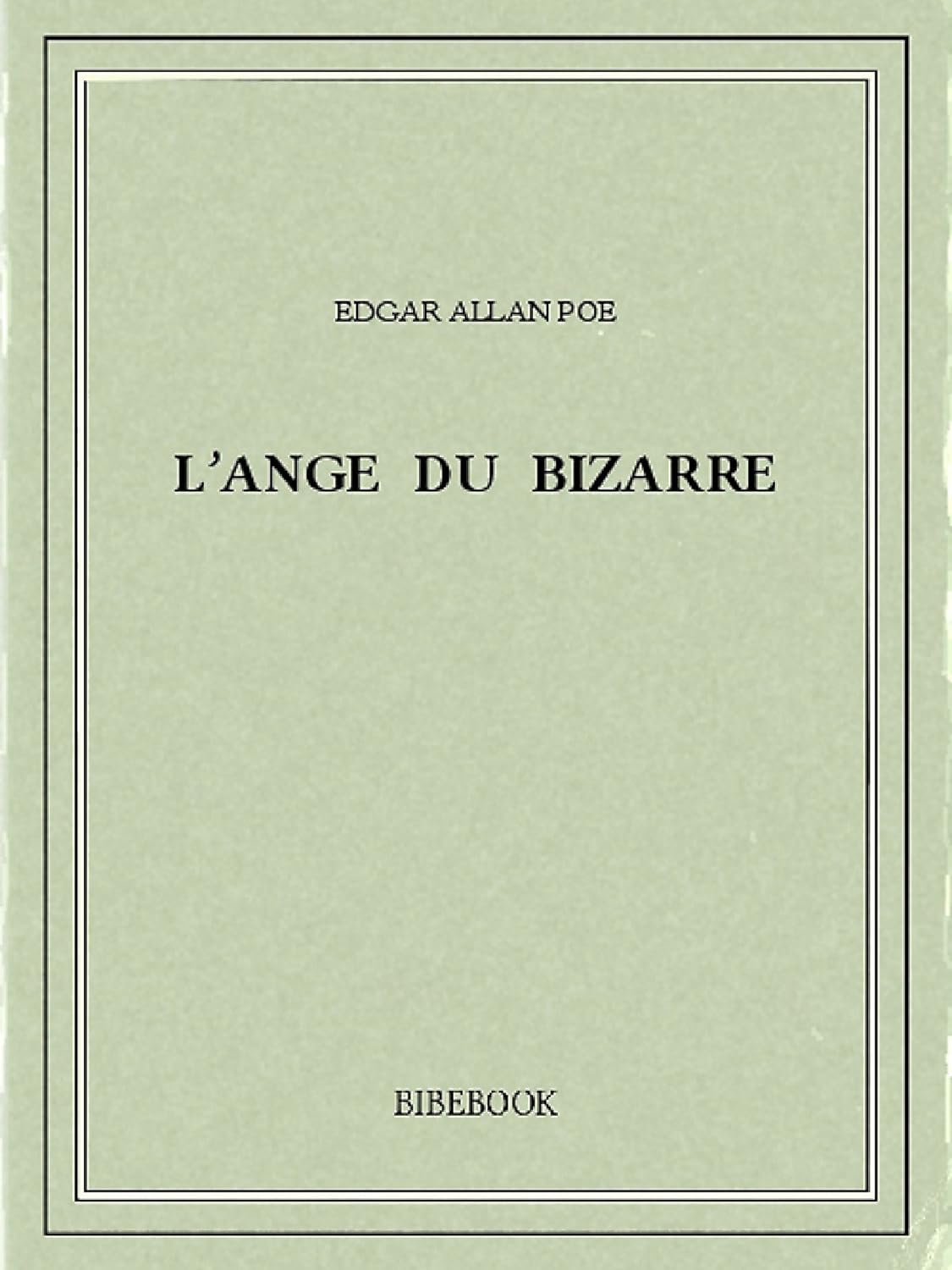 L'ange du bizarre