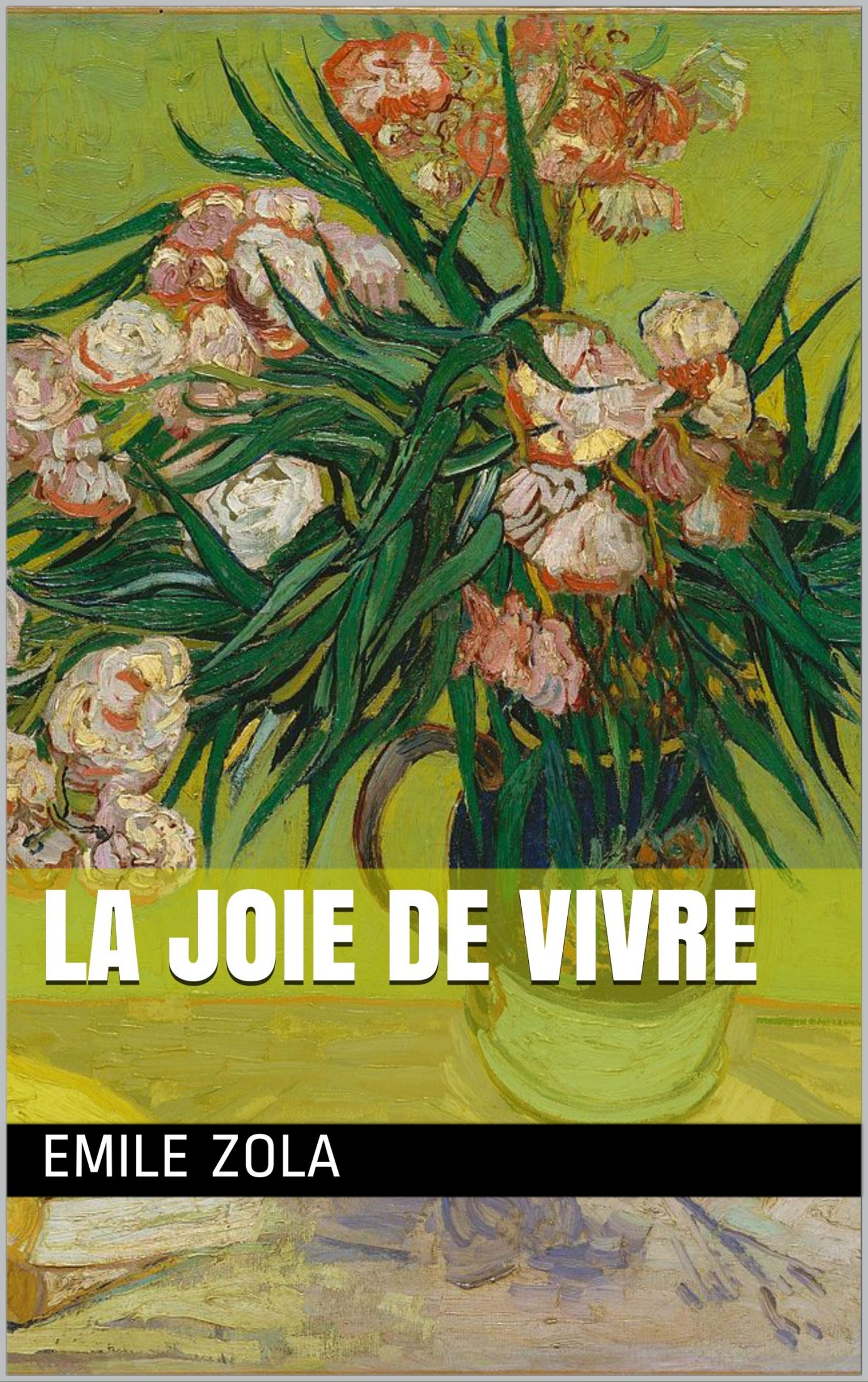 La joie de vivre