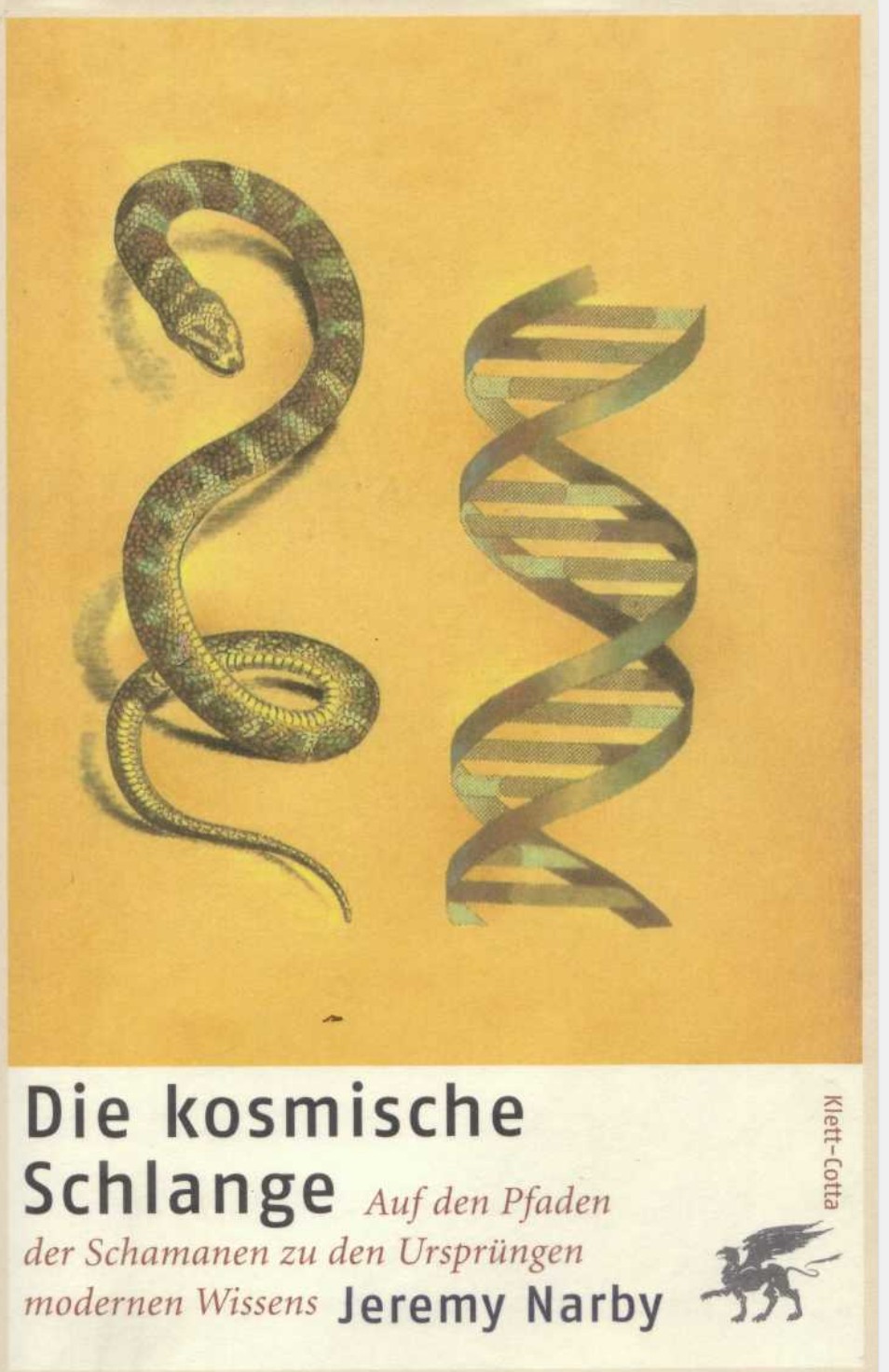 Die kosmische Schlange.