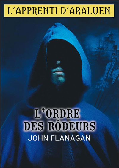 L'ordre des rodeurs