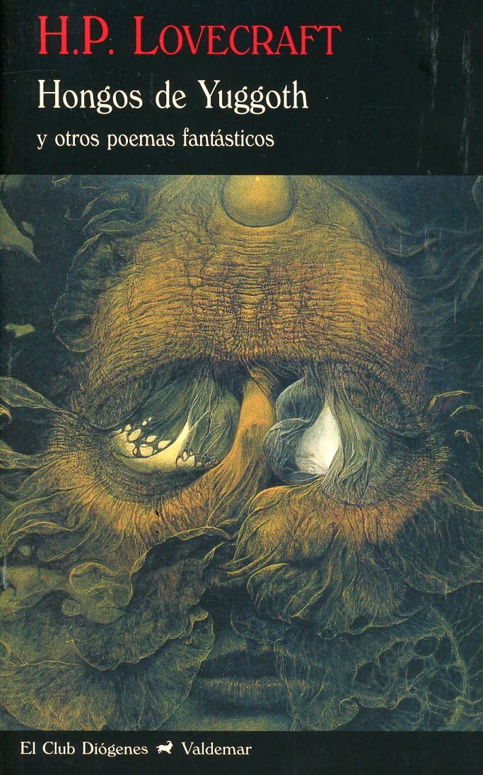 Hongos De Yuggoth Y Otros Poemas Fantásticos