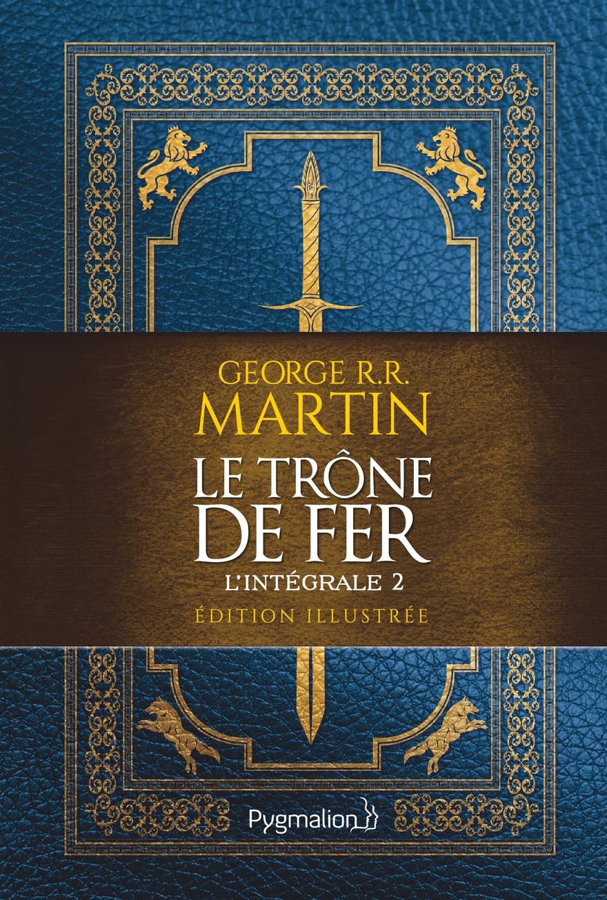 Le Trône de Fer (L'intégrale 2 illustrée)
