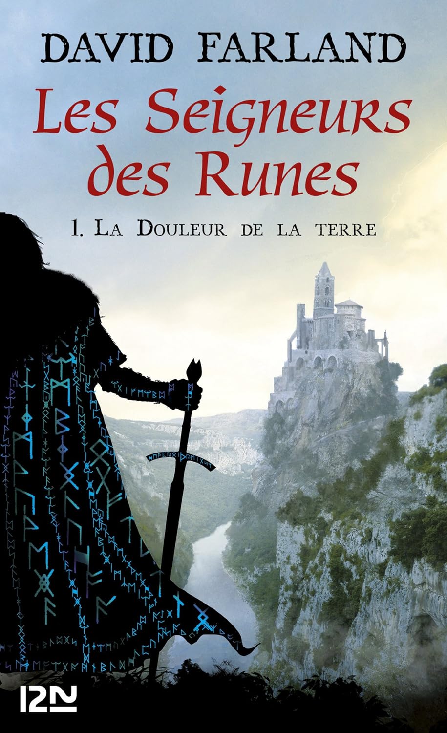 Les Seigneurs des Runes - Tome 1: La douleur de la Terre