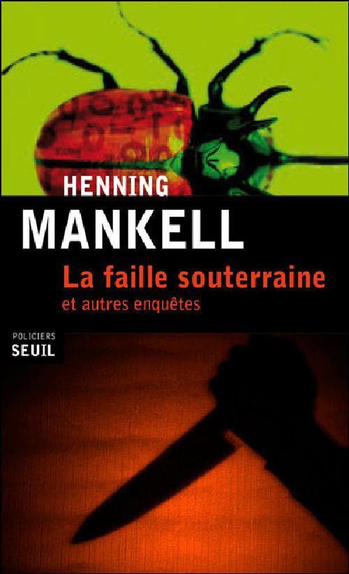 det_det_La Faille souterraine: et autres enquêtes