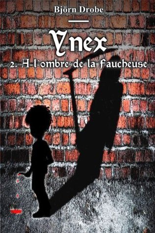 A l'ombre de la Faucheuse (Ynex t. 2)