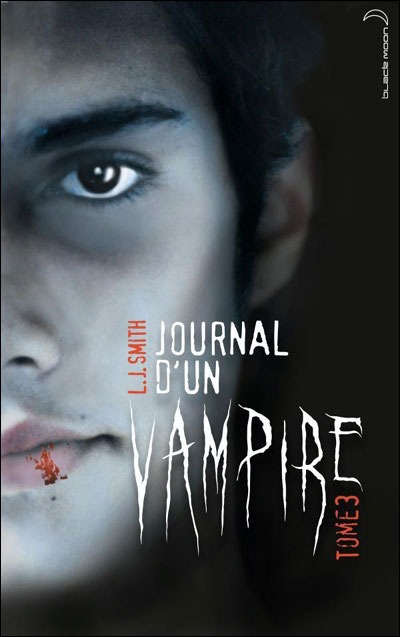 Journal d'un vampire - Tome 3 (Pas relu)