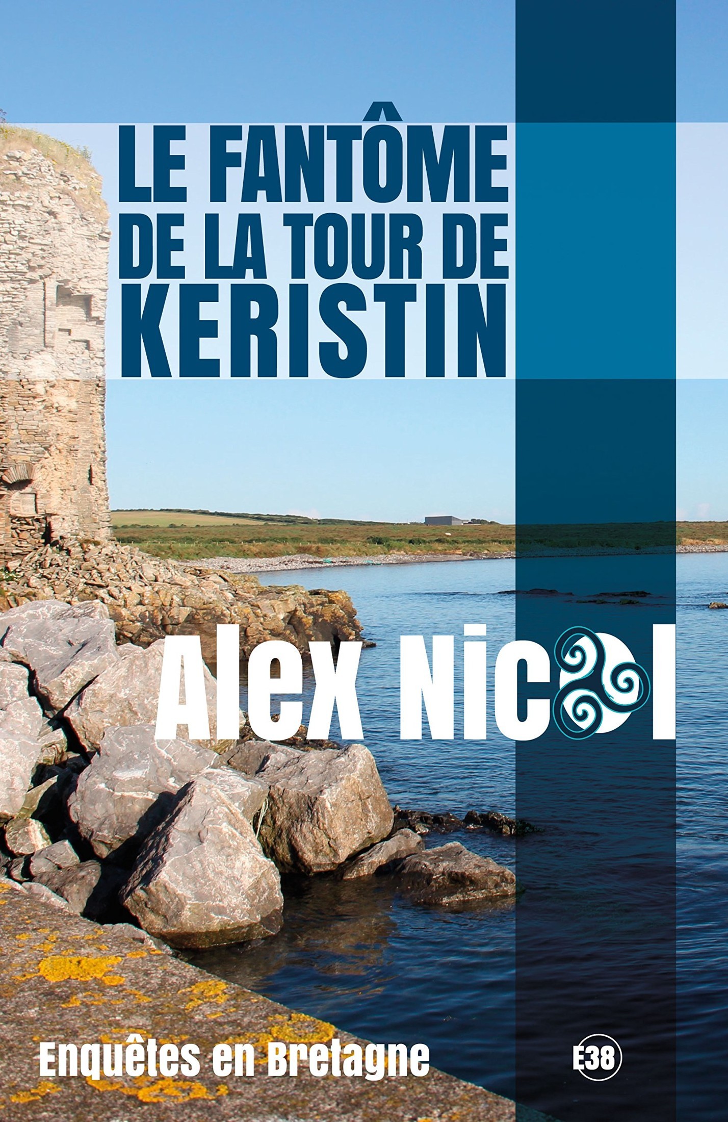 Le fantôme de la Tour de Keristin