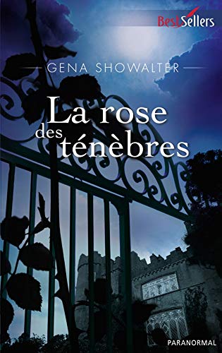 Les seigneurs de l'ombre T2: La rose des ténèbres