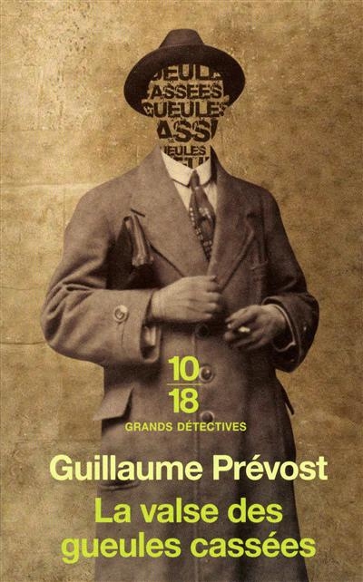 La valse des gueules cassés