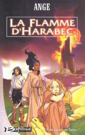 La Flamme D'Harabec