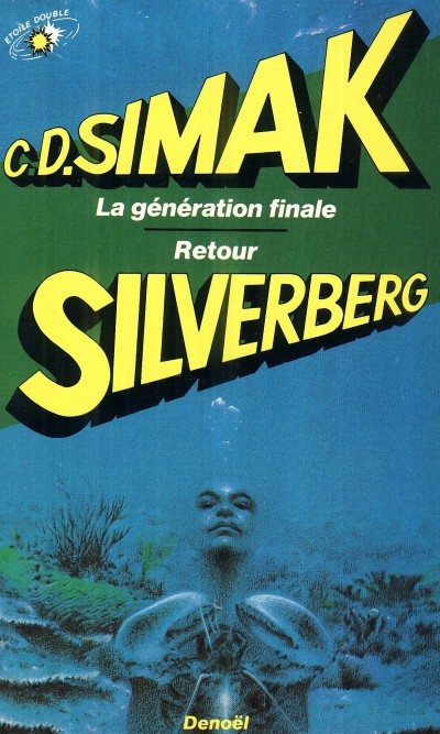 Retour / La génération finale