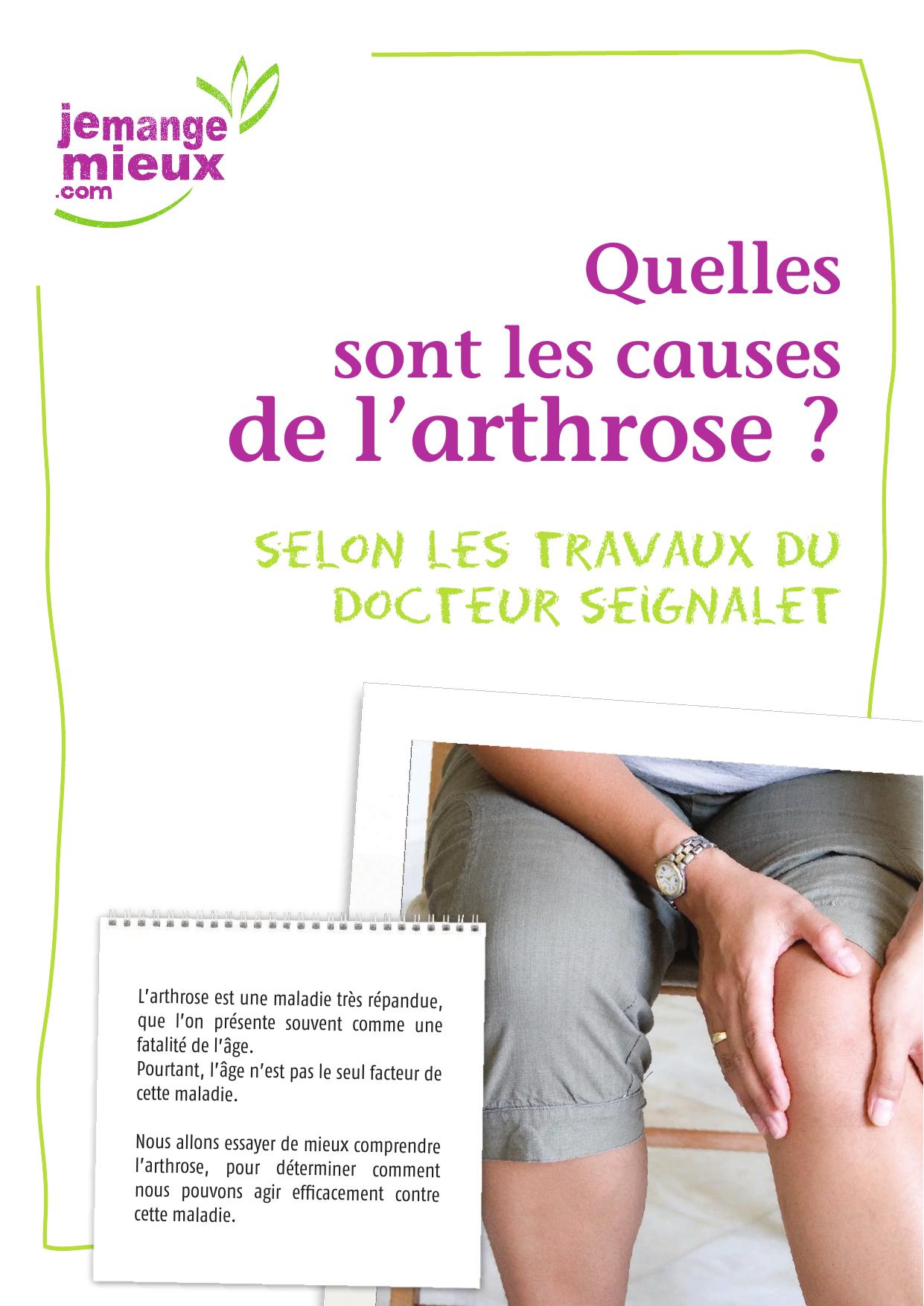 Quelles sont les causes de l'arthrose