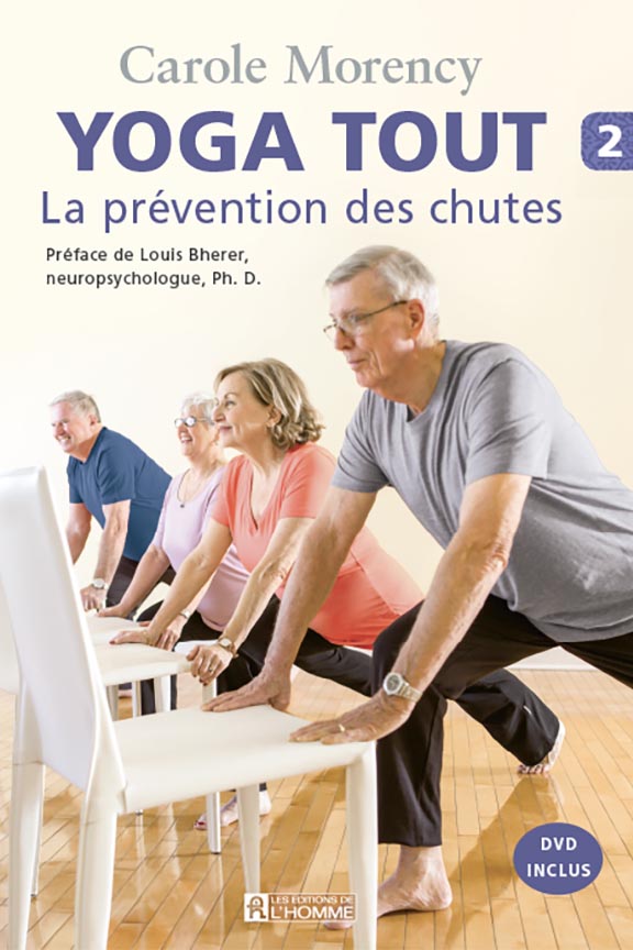 Yoga Tout 2 – La prévention des chutes