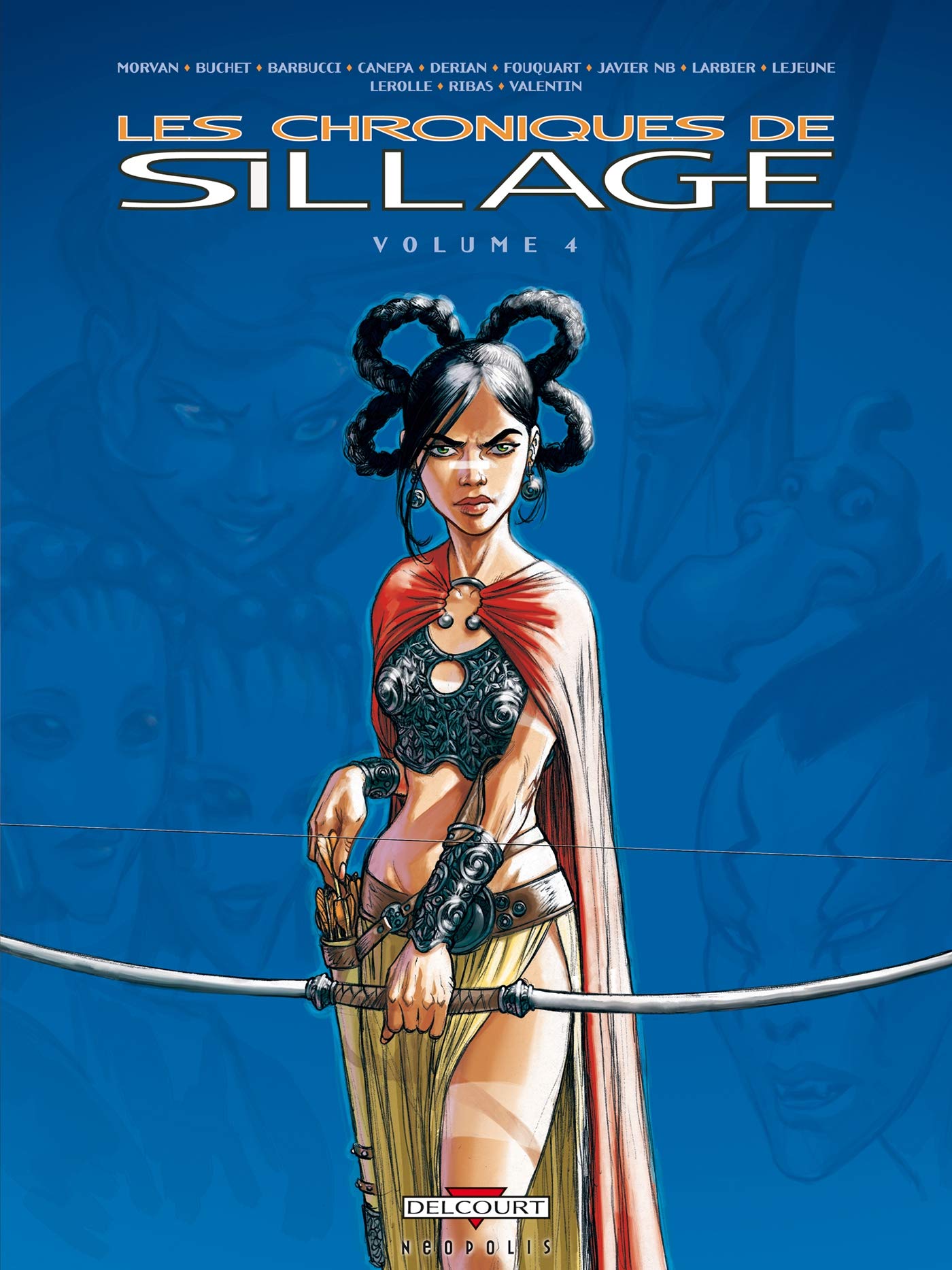 Les Chroniques de Sillage T04