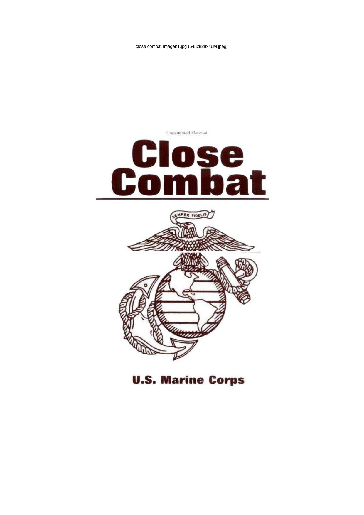 US marine corps Close combat