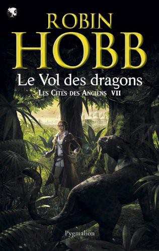 Les Cités des Anciens [007] – Le Vol des dragons