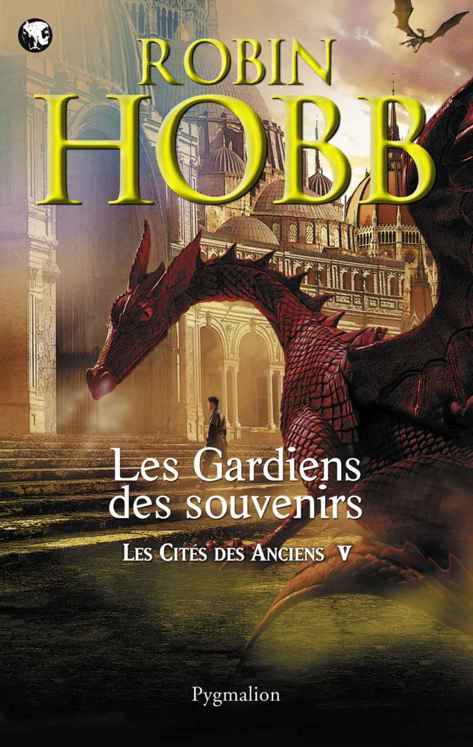 Les Cités des Anciens [005] – Les Gardiens des souvenirs