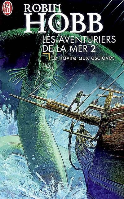 Les Aventuriers de la mer [002] – Le navire aux esclaves