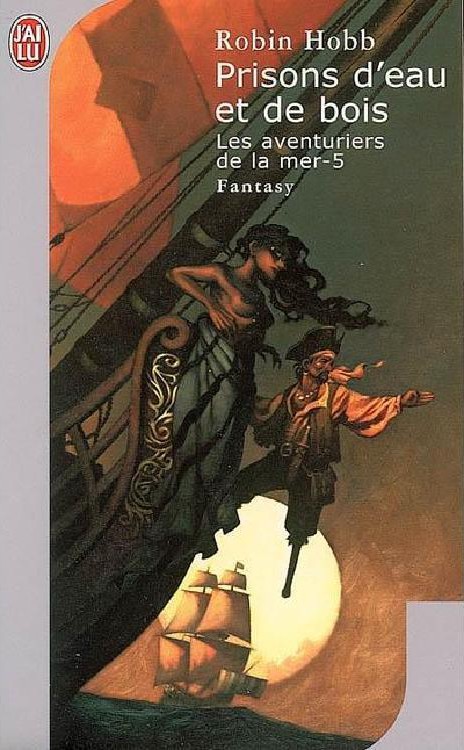 Les Aventuriers de la mer [005] – Prisons d'eau et de bois
