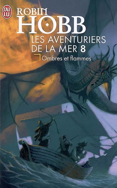 Les Aventuriers de la mer [008] – Ombres et flammes