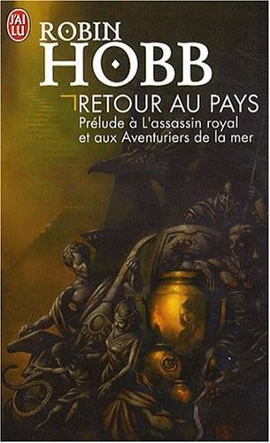 L'assassin royal [000] – Retour au pays