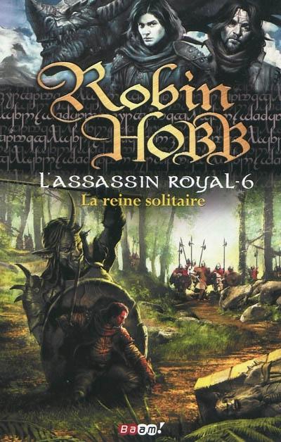 L'assassin royal [006] – La reine solitaire