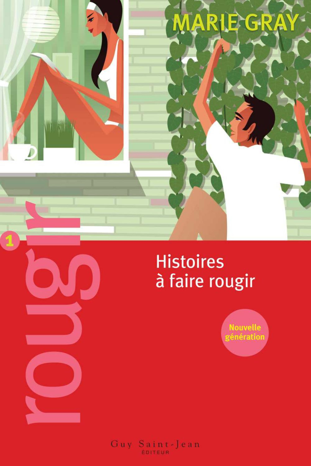 Nouvelles histoires à faire rougir