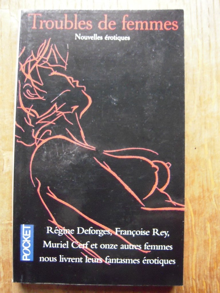 Troubles de femmes : nouvelles