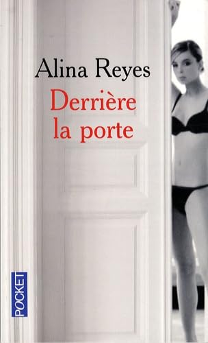 DERRIERE LA PORTE