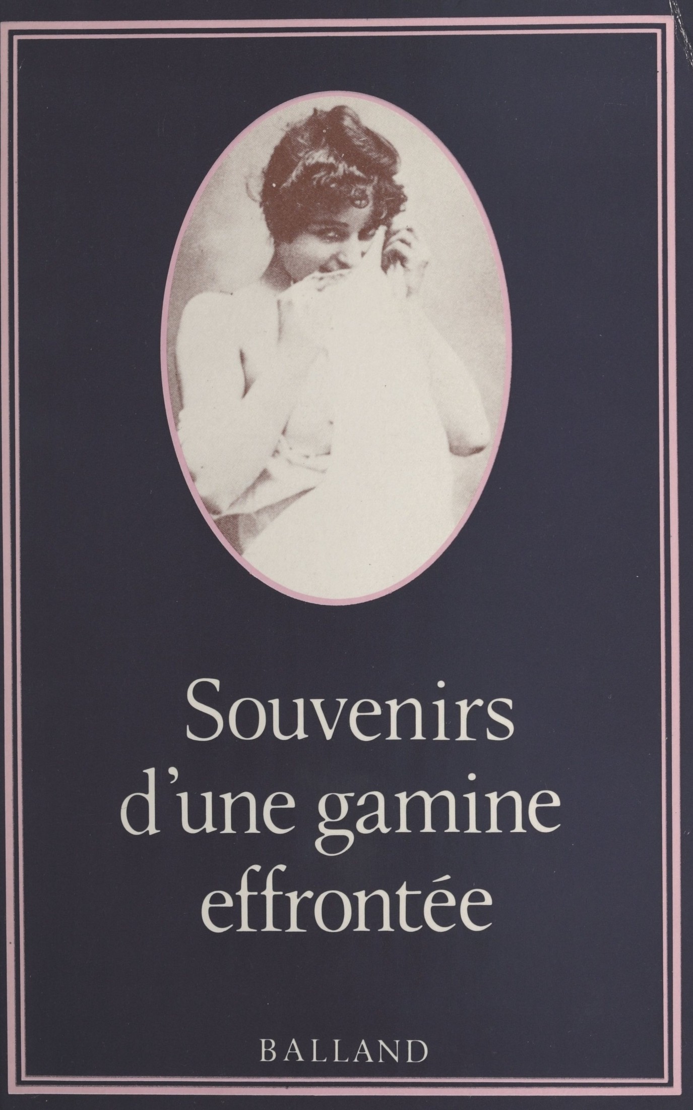 Souvenirs d'une gamine effrontée