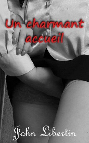 Un charmant accueil