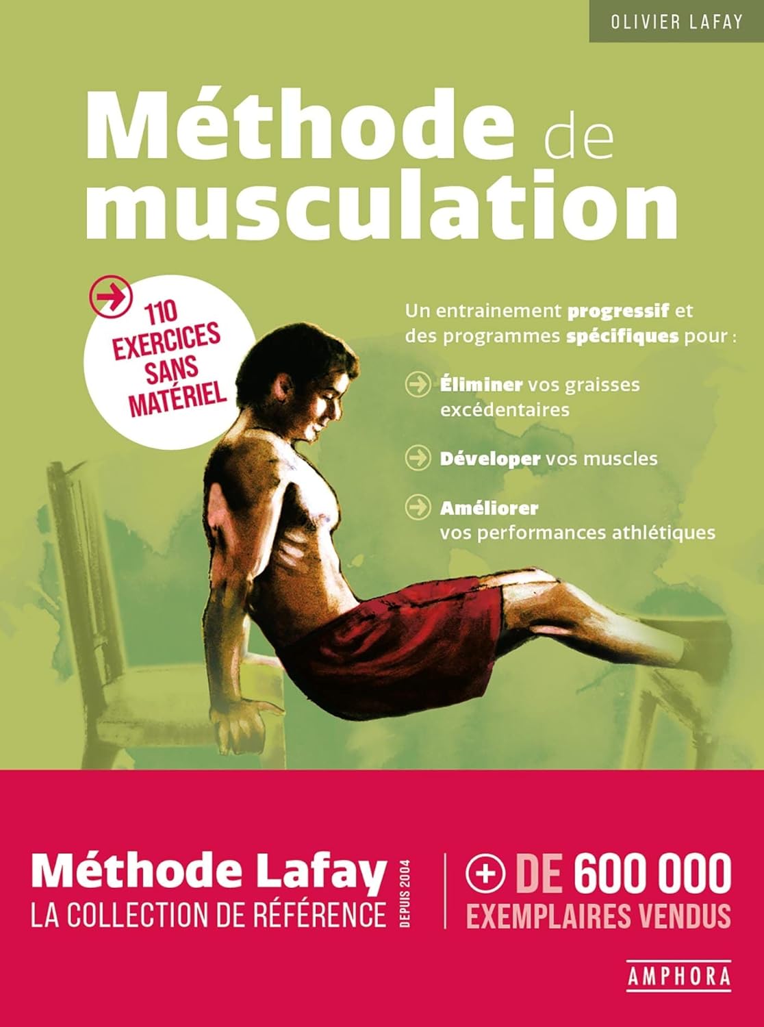 METHODE DE MUSCULATION: 110 EXERCICES SANS MATERIEL