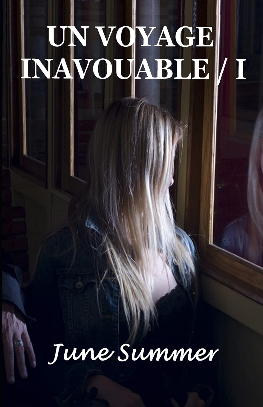 Un voyage inavouable