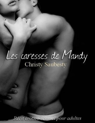 Les Caresses De Mandy