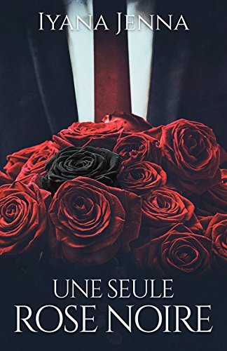 Une Seule Rose Noire