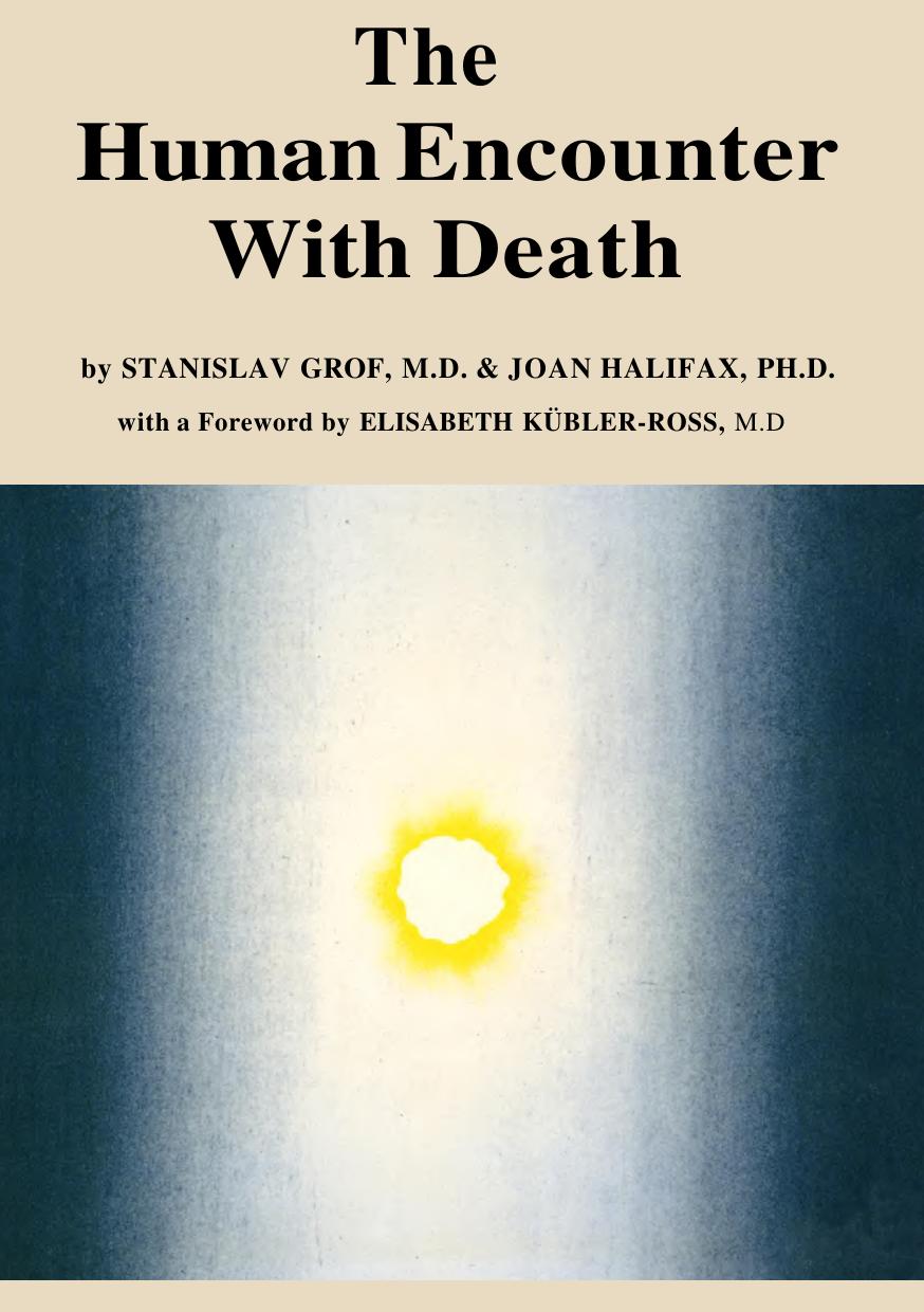1978 The Human Encounter with Death