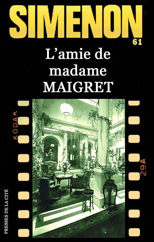 L'amie de madame Maigret