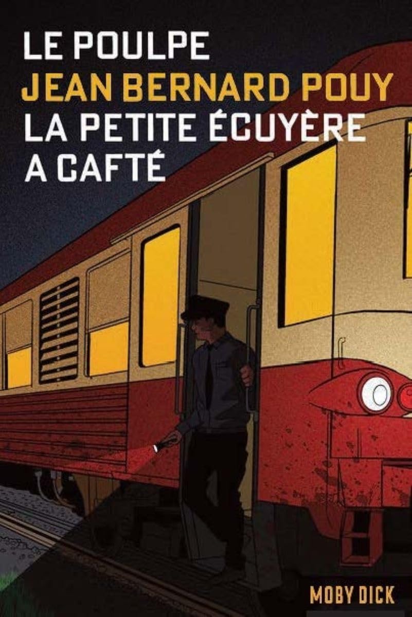 La petite écuyère à cafté: Le Poulpe