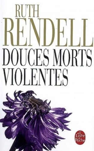 Douces morts violentes