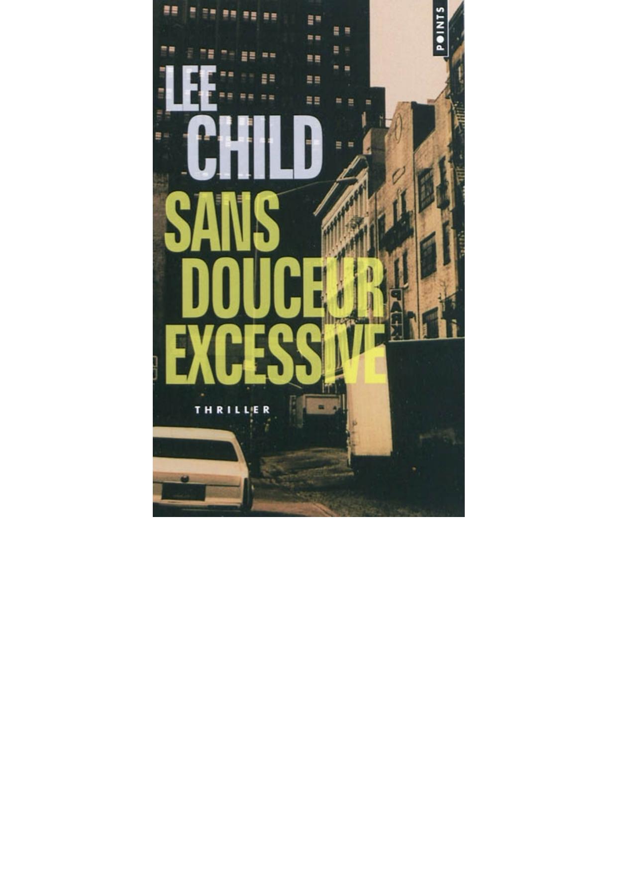 Child, Lee-[Jack.Reacher.10].sans.douceur.excessive